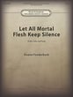 Let All Mortal Flesh Keep Silent Violin, Cello and Piano cover